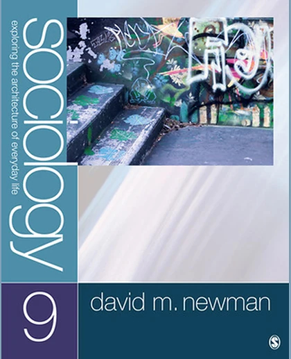 Sociology: Exploring the Architecture of Everyday Life