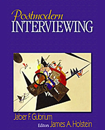 Postmodern Interviewing, 1st Edition