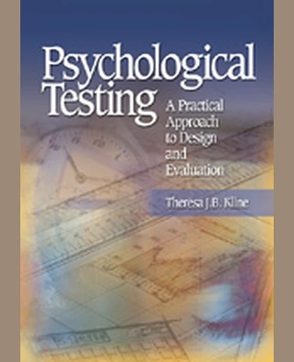 Psychological Testing: A Practical Approach to Design and Evaluation, 1st Edition