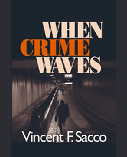 When Crime Waves, 1st Edition
