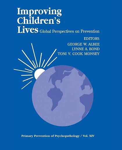 Improving Children's Lives: Global Perspectives on Prevention, 1st Edition
