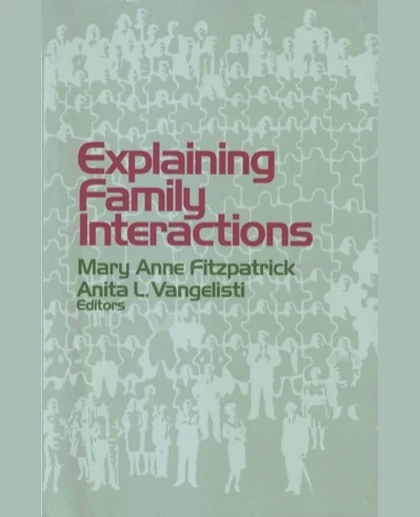 Explaining Family Interactions, 1st Edition