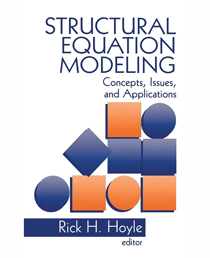 Structural Equation Modeling: Concepts, Issues, and Applications, 1st Edition