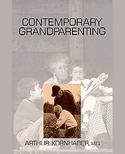 Contemporary Grandparenting, 1st Edition