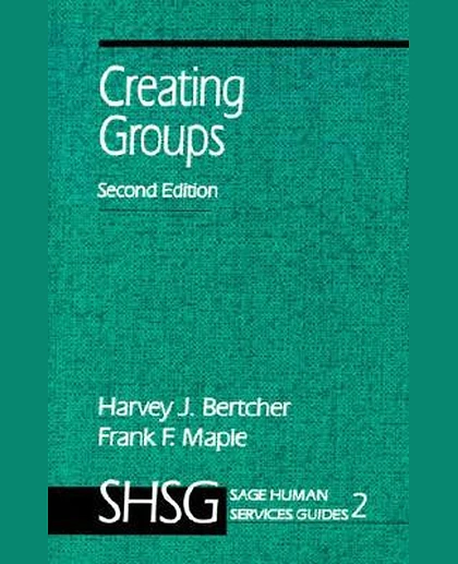 Creating Groups, 2nd Edition