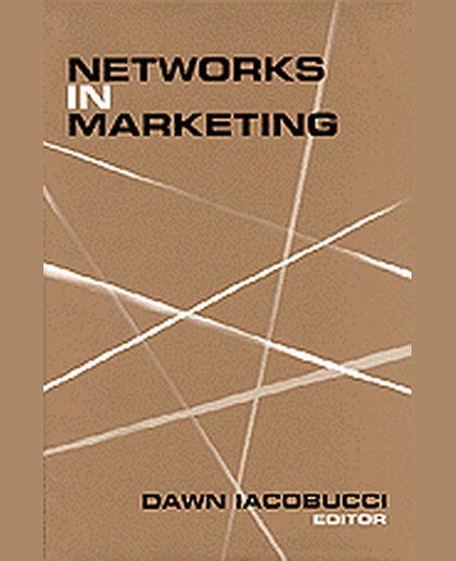 Networks in Marketing, 1st Edition