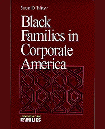 Black Families in Corporate America, 1st Edition