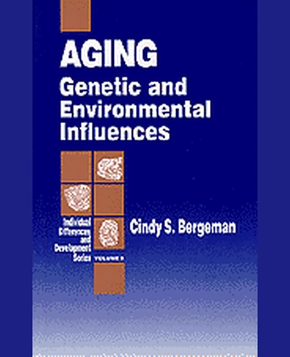 Aging: Genetic and Environmental Influences, 1st Edition