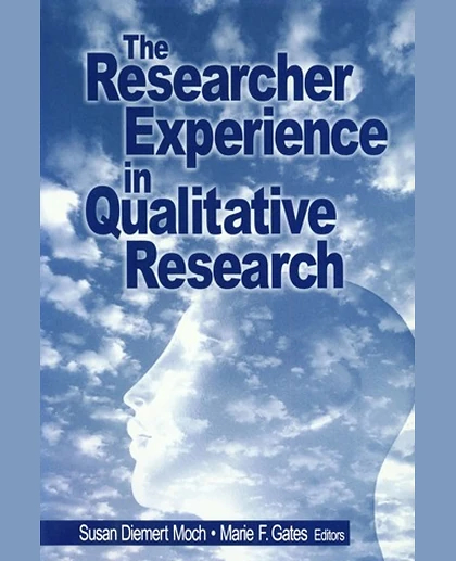 The Researcher Experience in Qualitative Research