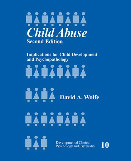 Child Abuse: Implications for Child Development and Psychopathology, 2nd Edition