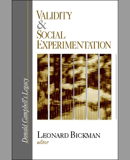 Validity and Social Experimentation: Donald Campbell′s Legacy, 1st Edition