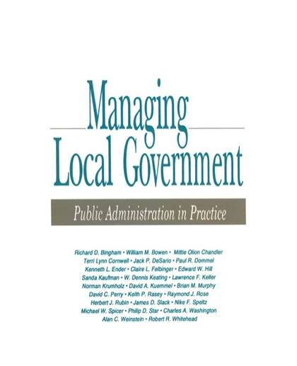 Managing Local Government: Public Administration in Practice, 1st Edition