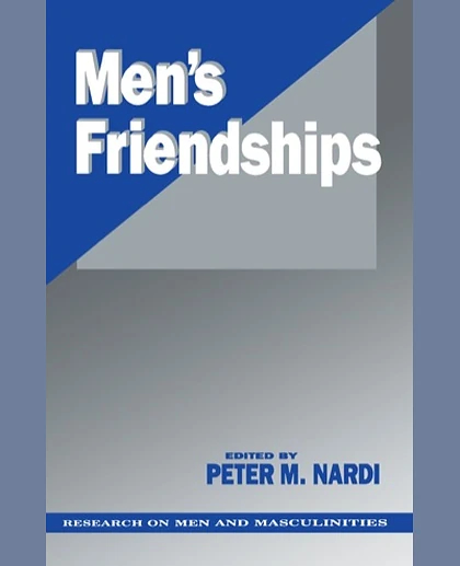 Men′s Friendships, 1st Edition
