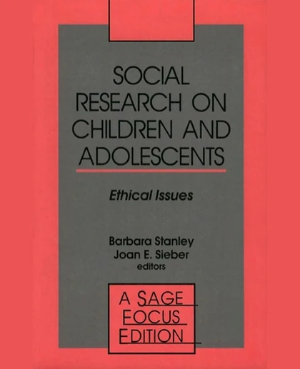 Social Research on Children and Adolescents: Ethical Issues, 1st Edition