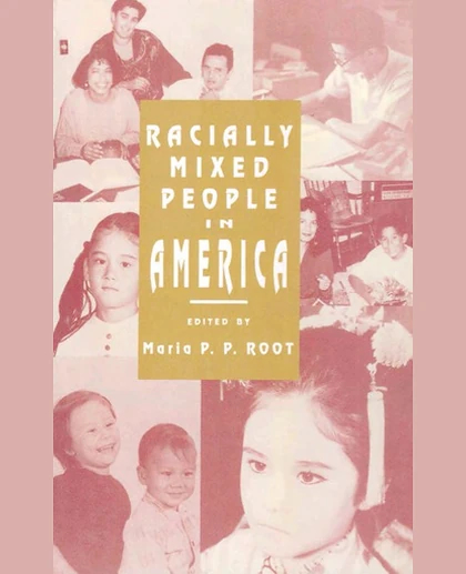 Racially Mixed People in America, 1st Edition
