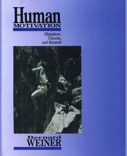 Human Motivation: Metaphors, Theories, and Research, 1st Edition