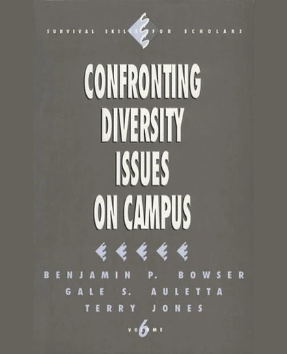 Confronting Diversity Issues on Campus, 1st Edition