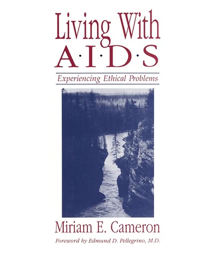 Living with AIDS: Experiencing Ethical Problems