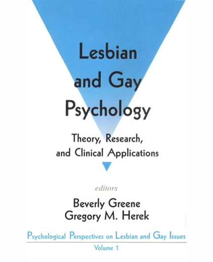 Lesbian and Gay Psychology: Theory, Research, and Clinical Applications, 1st Edition