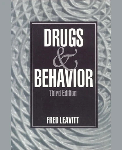 Drugs and Behavior, 3rd Edition