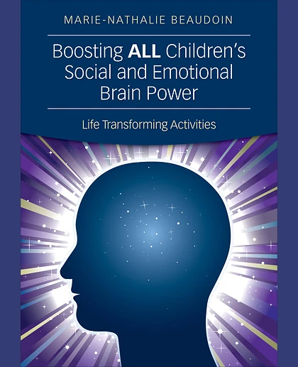 Boosting ALL Children′s Social and Emotional Brain Power: Life Transforming Activities, 1st Edition