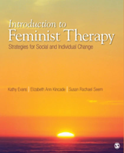 Introduction to Feminist Therapy: Strategies for Social and Individual Change, 1st Edition