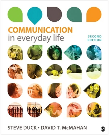 Communication in Everyday Life: A Survey of Communication, 2nd Edition