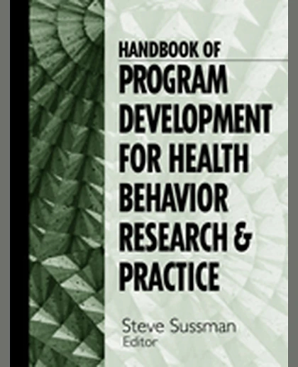 Handbook of Program Development for Health Behavior Research and Practice, 1st Edition