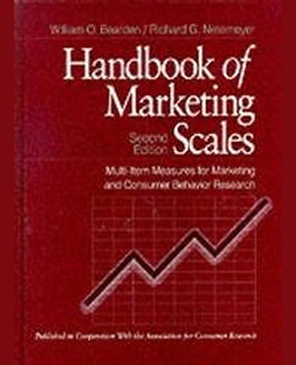 Handbook of Marketing Scales: Multi-Item Measures for Marketing and Consumer Behavior Research, 2nd Edition