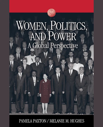 Women, Politics, and Power: A Global Perspective