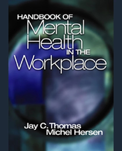 Handbook of Mental Health in the Workplace, 1st Edition