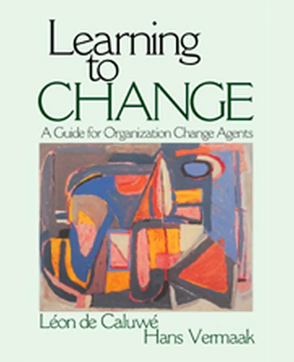 Learning to Change: A Guide for Organization Change Agents, 1st Edition