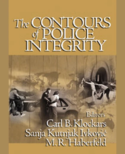 The Contours of Police Integrity, 1st Edition