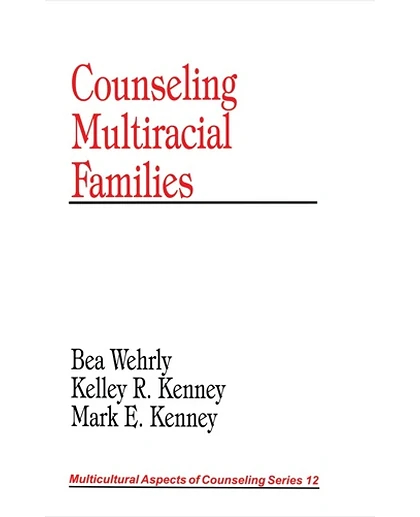 Counseling Multiracial Families