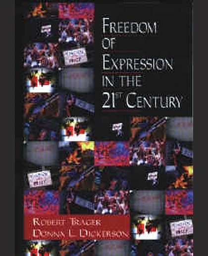 Freedom of Expression in the 21st Century, 1st Edition