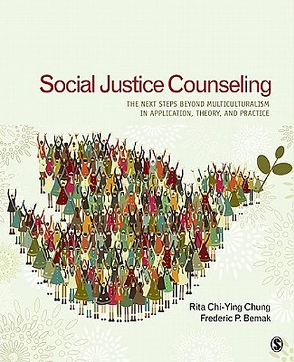 Social Justice Counseling: The Next Steps Beyond Multiculturalism, 1st Edition