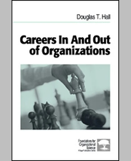 Careers In and Out of Organizations, 1st Edition