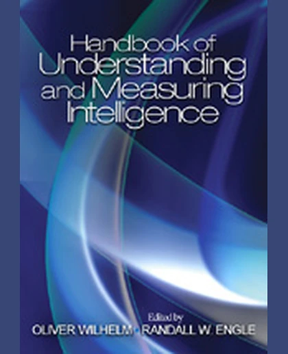 Handbook of Understanding and Measuring Intelligence, 1st Edition