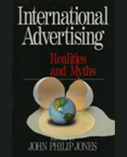 International Advertising: Realities and Myths, 1st Edition