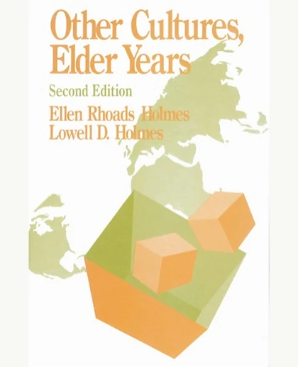 Other Cultures, Elder Years, 2nd Edition