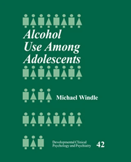 Alcohol Use Among Adolescents, 1st Edition