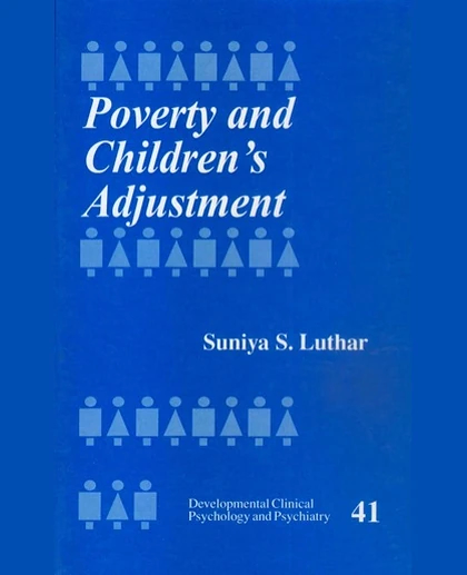 Poverty and Children′s Adjustment, 1st Edition