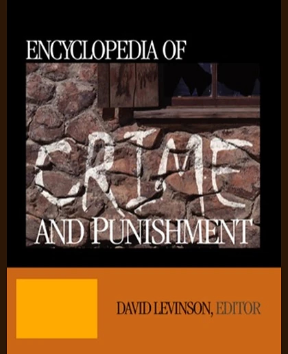 Encyclopedia of Crime and Punishment. Volume 1, A-C