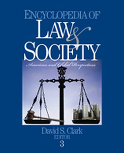 Encyclopedia of Law and Society: American and Global Perspectives, 1st Edition
