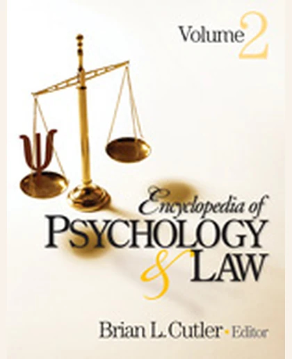 Encyclopedia of Psychology and Law, 1st Edition