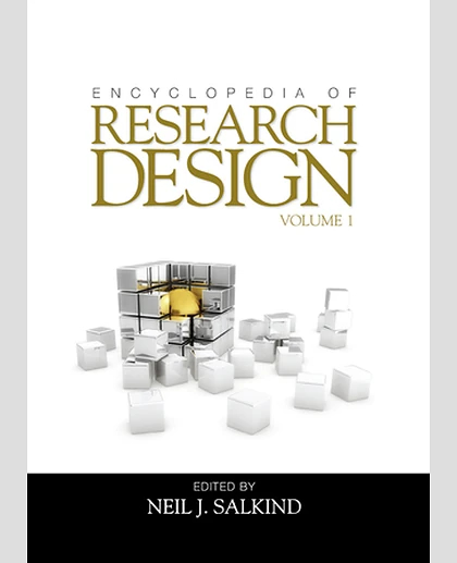 Encyclopedia of Research Design, 1st Edition