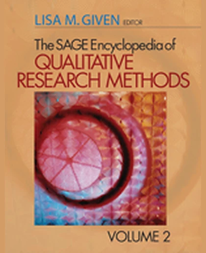 The SAGE Encyclopedia of Qualitative Research Methods, 1st Edition