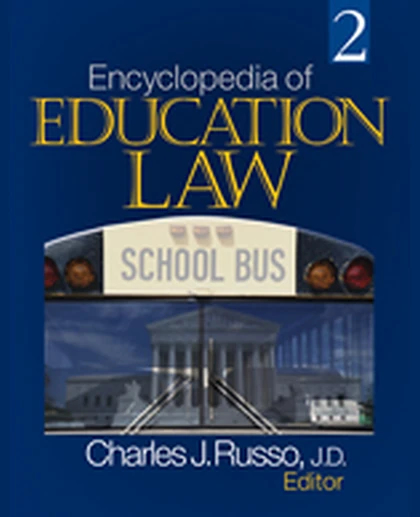 Encyclopedia of Education Law, 1st Edition