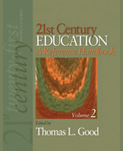 21st Century Education: A Reference Handbook, 1st Edition