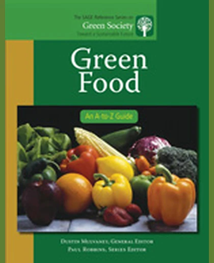 Green Food: An A-to-Z Guide, 1st Edition